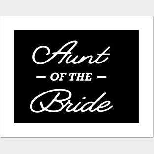 Bride's Aunt - Aunt of the bride Posters and Art